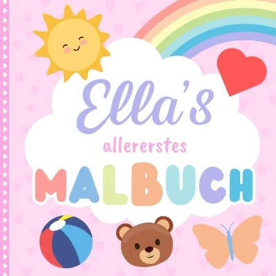 Abbildung von Ella&#039;s allererstes Malbuch: Personalisiertes Kritzelbuch für Ella ab 1 Jahr