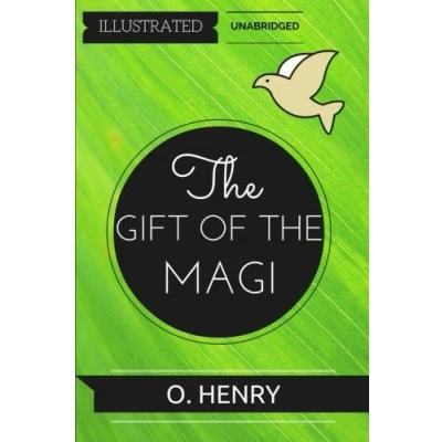 Abbildung von the Gift of Magi: By O. Henry : Illustrated &amp; Unabridged