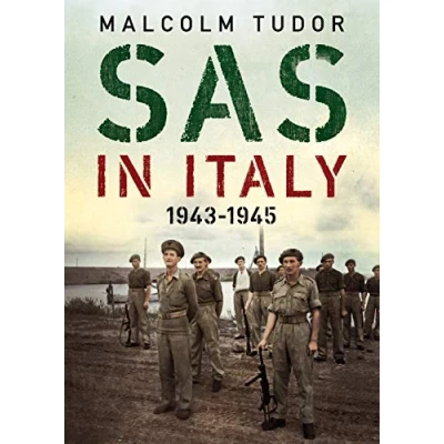 Abbildung von SAS in Italy 1943 1945: Raiders Enemy Territory