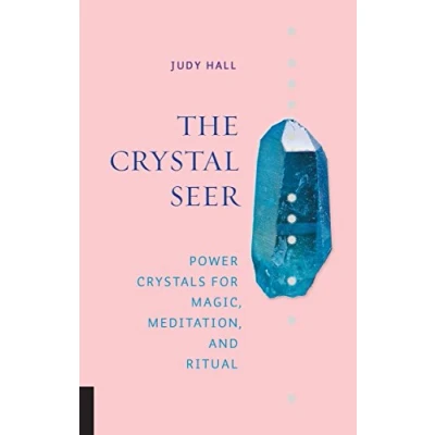 Abbildung von The Crystal Seer: Power Crystals for Magic, Meditation &amp; Ritual