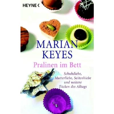 Abbildung von Pralinen im Bett von Marian Keyes