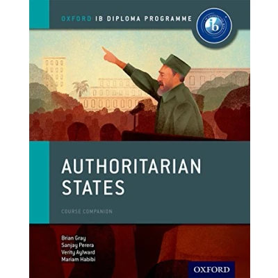 Abbildung von Authoritarian States: IB HISTORY Course Book: Oxford DIPLOMA Programme: Companion (IB PAPER)