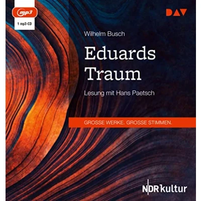 Abbildung von Eduards Traum: Lesung mit Hans Paetsch (1 mp3 CD)
