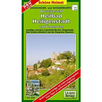 Abbildung von Radwander und Wanderkarte Obereichsfeld, Heilbad Heiligenstadt Umgebung: Ausflüge zwischen Leinefelde Worbis, Dingelstädt, Bad Sooden Allendorf ... Burgruine Hanstein (Schöne Heimat)