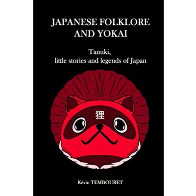 Abbildung von Japanese folklore and Yokai: Tanuki, little stories legends of Japan