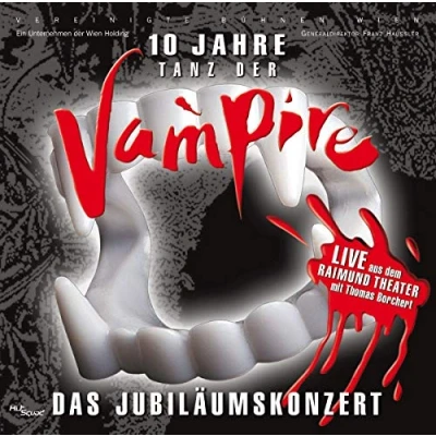 Abbildung von Tanz der Vampire 10 Jahre Das Jubiläumskonzert