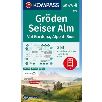 Abbildung von KOMPASS Wanderkarte 076 Gröden, Seiser Alm / Val Gardena, Alpe di Siusi 1:25.000: 4in1 mit Aktiv Guide und Detailkarten inklusive Karte ... Fahrradfahren. Skitouren. Langlaufen.