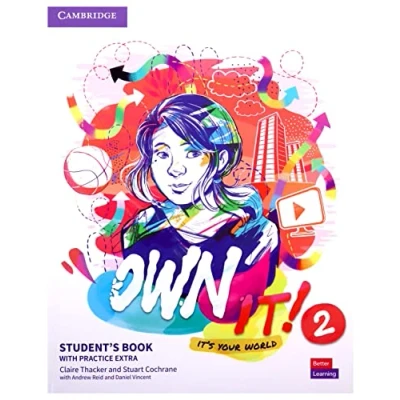 Abbildung von Own it! Level 2 Student&#039;s Book with Practice Extra
