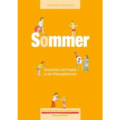 Abbildung von Materialien für den Kindergarten: Sommer: Geschichten und Projekte zu Bildungsbereichen