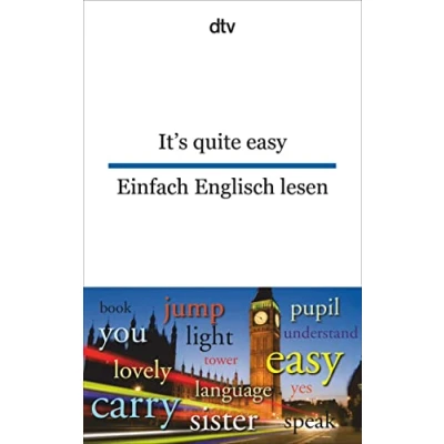 Abbildung von It&#039;s quite easy Einfach Englisch lesen: dtv zweisprachig für Einsteiger
