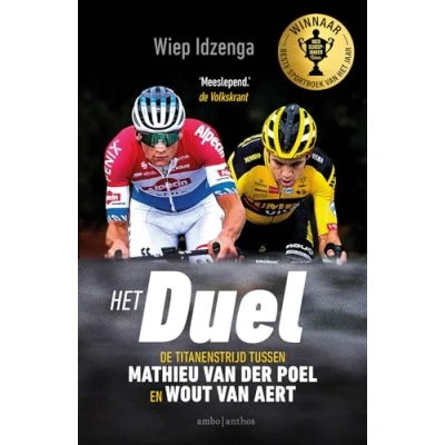 Abbildung von Het duel: de titanenstrijd tussen Mathieu van der Poel en Wout Aert
