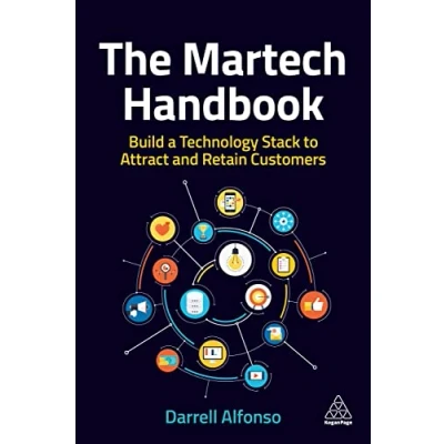 Abbildung von The Martech Handbook: Build a Technology Stack to Attract and Retain Customers