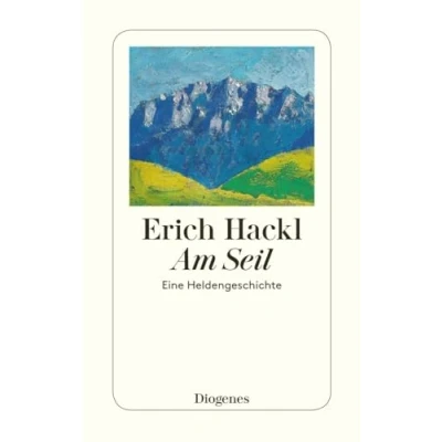 Abbildung von Am Seil: Eine Heldengeschichte (detebe)