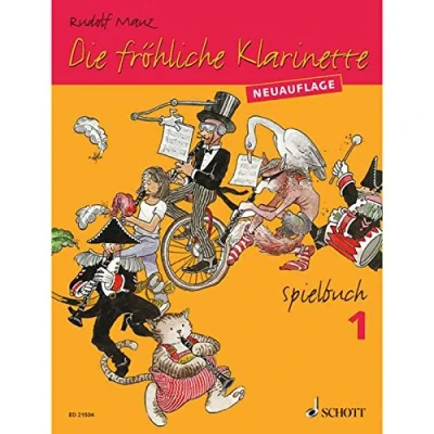 Abbildung von Die fröhliche Klarinette: (Überarbeitete Neuauflage). Spielbuch 1. 2 3 Klarinetten / Klarinette und Klavier. Spielbuch. (Die Klarinette, 1)