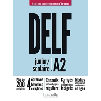 Abbildung von DELF junior / Scolaire A2 Conforme au nouveau format d’épreuves: Livre de l’élève + Médias en ligne (DELF d&#039;épreuves)