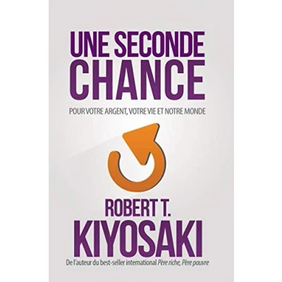 Abbildung von Une seconde chance: pour votre argent, vie et notre monde