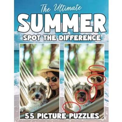 Abbildung von the Ultimate Summer Spot Difference Book for Adults and Seniors: 55 Picture Puzzles in Large Print (Spot : Full Color)