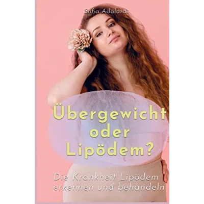 Abbildung von Übergewicht oder Lipödem: Krankheit Lipödem erkennen und behandeln