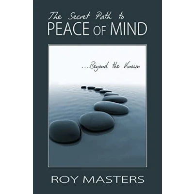 Abbildung von the Secret Path to Peace of Mind: Beyond Known