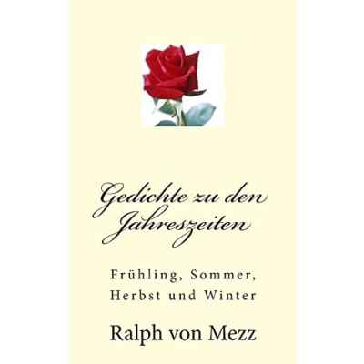 Abbildung von Gedichte zu den Jahreszeiten: Frühling, Sommer, Herbst und Winter