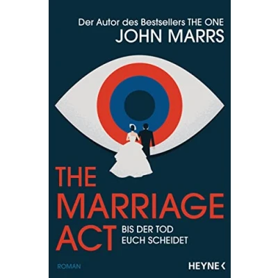 Abbildung von The Marriage Act Bis der Tod euch scheidet: Roman