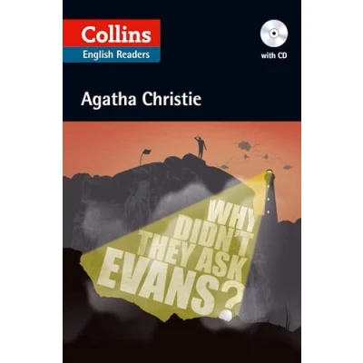 Abbildung von Why Didn’t They Ask Evans?: Level 5, B2+ (Collins Agatha Christie ELT Readers)