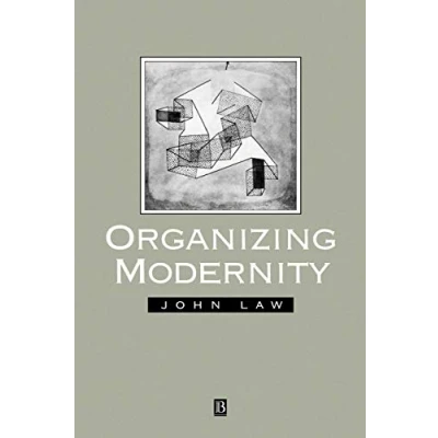 Abbildung von Organising Modernity: Social Ordering and Theory (Sociological Review Monograph)