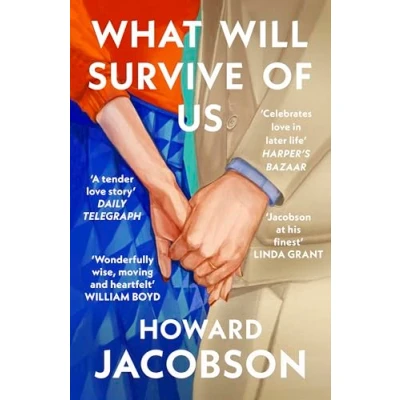 Abbildung von What Will Survive of Us: the moving and heartfelt new novel from Booker Prize winner