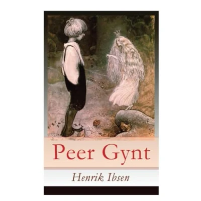 Abbildung von Peer Gynt: Ein dramatisches Gedicht (Norwegische Märchen)