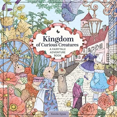 Abbildung von Kingdom of Curious Creatures: A Fairytale Adventure Book (Coloring Books)