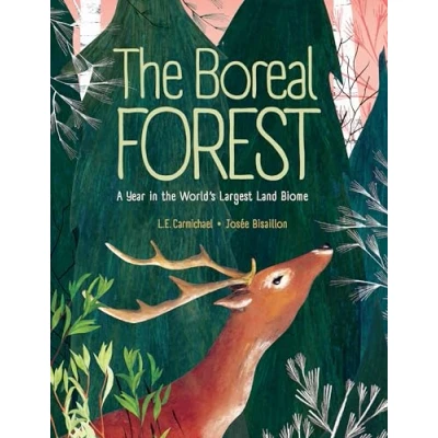 Abbildung von the Boreal Forest: A Year in World&#039;s Largest Land Biome