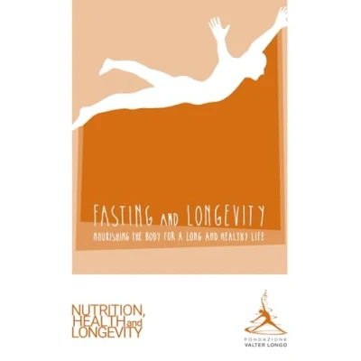 Abbildung von Fasting and Longevity: Nourishing the Body for a Long Healthy Life