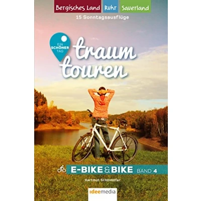 Abbildung von Traumtouren E Bike &amp; Band 4: Ein schöner Tag 15 Sonntagstouren mit Bike. Bergisches Land, Sauerland, Ruhrgebiet (traumtouren ... Bike&amp;Bike: Radführer von ideemedia)