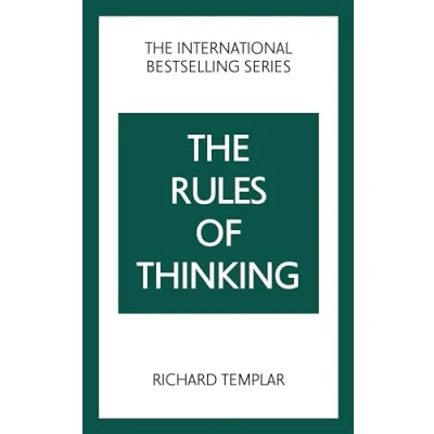 Abbildung von Templar: Rules of Thinking_p2: A Personal Code to Think Yourself Smarter, Wiser and Happier