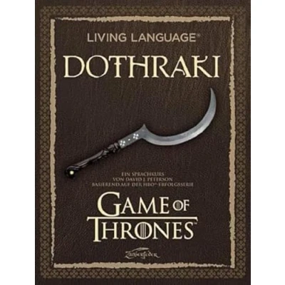 Abbildung von Living Language Dothraki: Ein Sprachkurs basierend auf der HBO® Erfolgsserie Game of Thrones