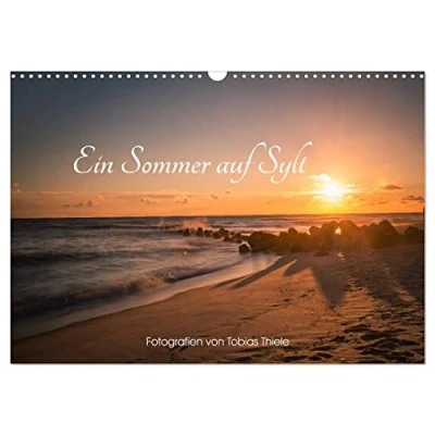 Abbildung von Ein Sommer auf Sylt (Wandkalender 2025 DIN A3 quer), CALVENDO Monatskalender