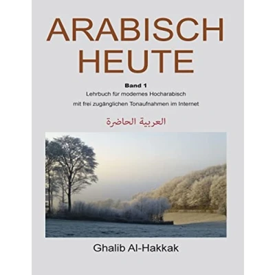 Abbildung von Arabisch Heute: Lehrbuch fuer modernes Hocharabisch