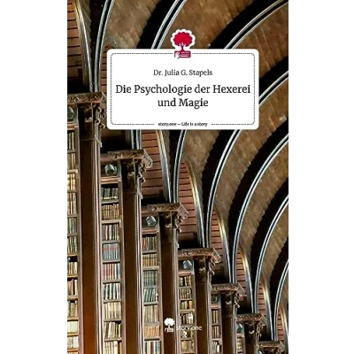 Abbildung von Die Psychologie der Hexerei und Magie. Life is a Story story.one