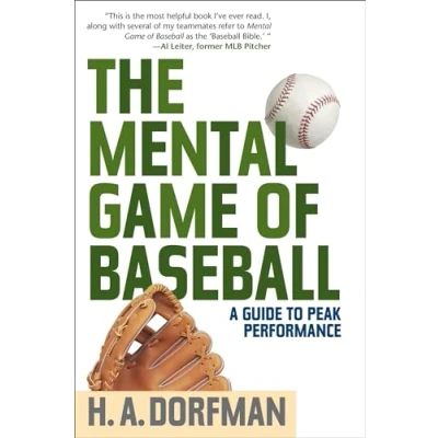 Abbildung von The Mental Game of Baseball: A Guide to Peak Performance