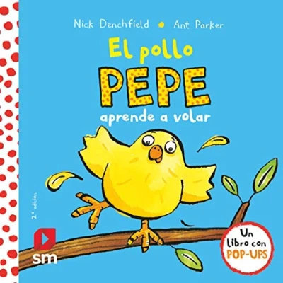 Abbildung von El pollo Pepe aprende a volar (El y sus amigos)