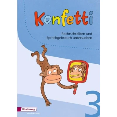 Abbildung von Konfetti Ausgabe 2013: Arbeitsheft Rechtschreiben und Sprachgebrauch untersuchen 3