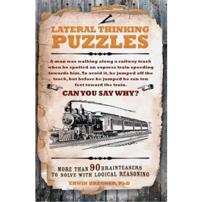 Abbildung von Lateral Thinking Puzzles: More than 90 brainteasers to solve with logical reasoning