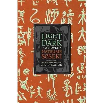 Abbildung von Light and Dark: A Novel (Weatherhead Books on Asia)
