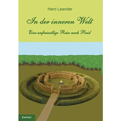 Abbildung von In der inneren Welt: Eine unfreiwillige Reise nach Posid
