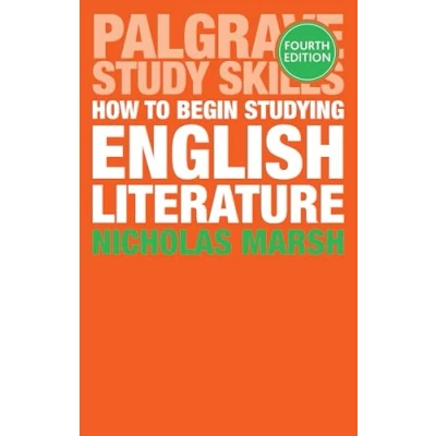 Abbildung von How to Begin Studying English Literature (Palgrave Study Skills)