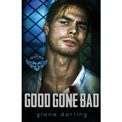 Abbildung von Good Gone Bad (The Fallen Men, Band 3)