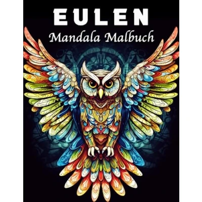 Abbildung von Eulen Malbuch: Erstaunliche Mandala Malbuch für Stressmanagement und Entspannung
