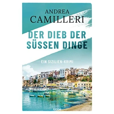Abbildung von der Dieb süßen Dinge: Ein Sizilien Krimi (Commissario Montalbano, Band 3)