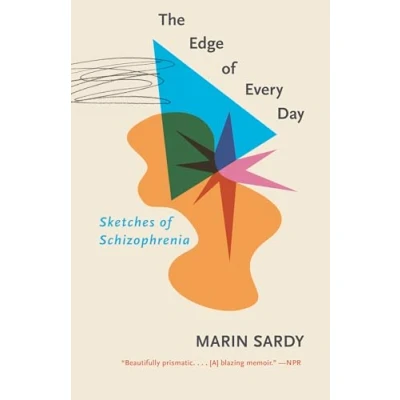 Abbildung von The Edge of Every Day: Sketches Schizophrenia
