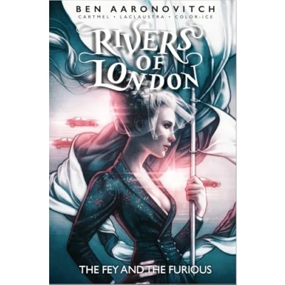 Abbildung von Rivers of London: Volume 08 the Fey and Furious